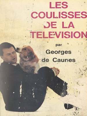 cover image of Les coulisses de la télévision